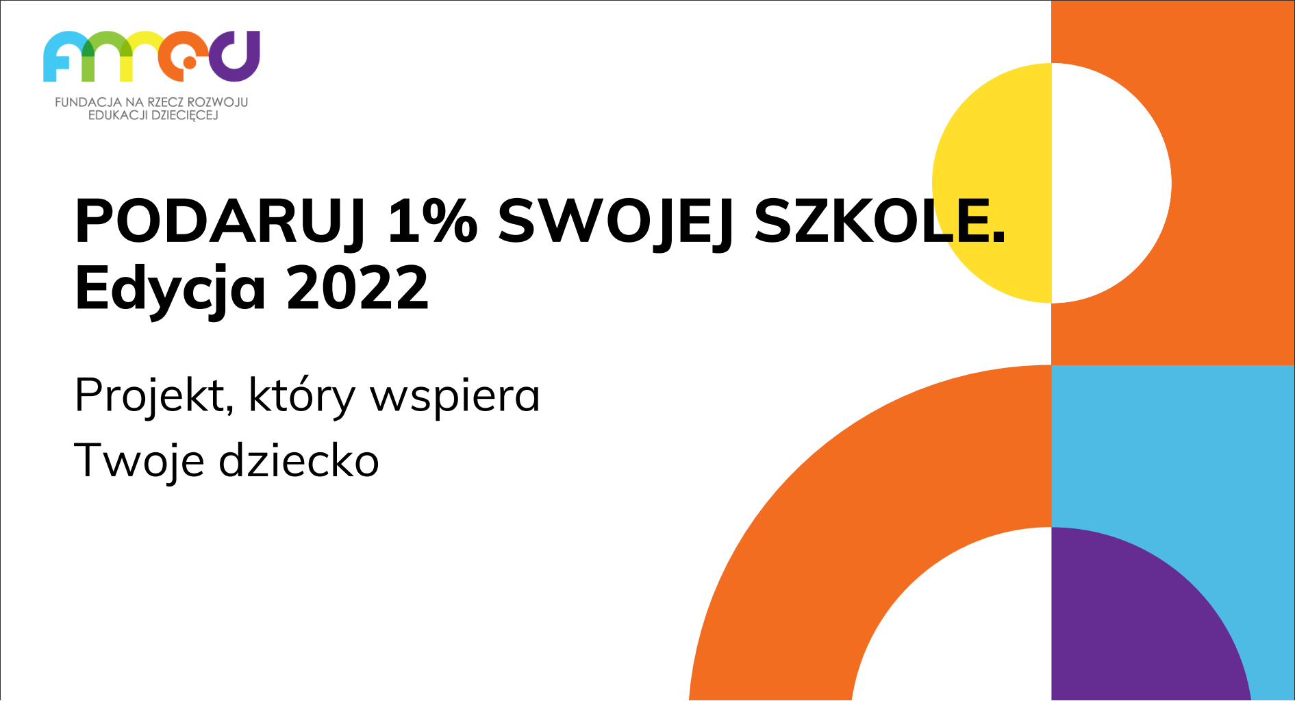 PODARUJ 1% SWOJEJ SZKOLE - edycja 2022
